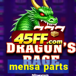 mensa parts